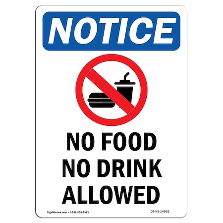 Signmission Safety Sign, OSHA Notice, 14" Height, No Food No Drink Allowed Sign With Symbol, Portrait OS-NS-D-1014-V-14565